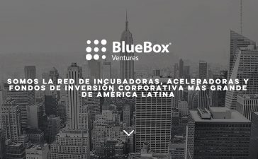 Abierta Convocatoria BlueBox Ventures Latam 2017